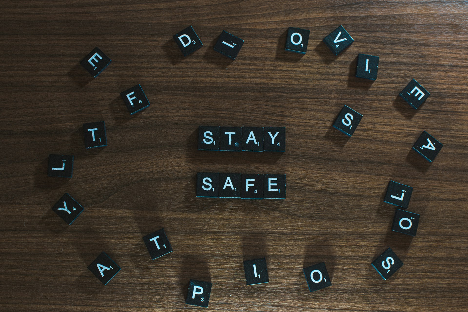 tiles that say "stay safe"